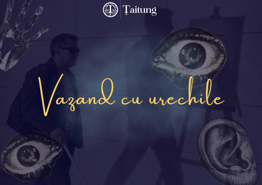 Văzând cu urechile