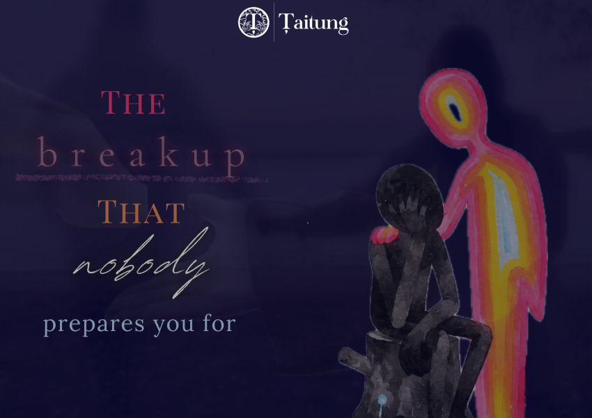 The break-up that no one prepares you for